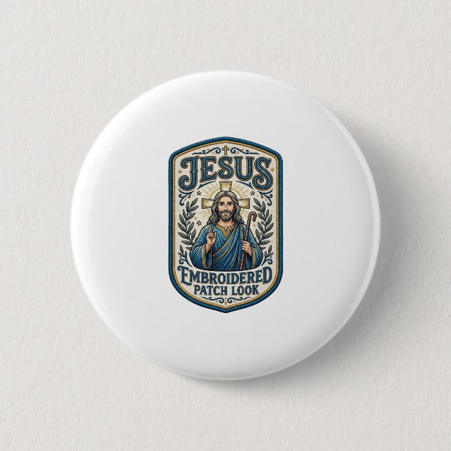 Jesus Embroidered Patch Look Jesus Embroidered Pat Button (Front)
