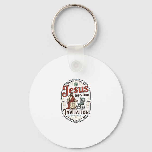 Jesus Empty Chair Invitation Jesus Empty Chair Inv Keychain (Front)