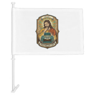 Jesus Empty Printer Paper Tray Office Work Annoyan Car Flag