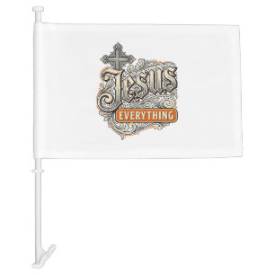 Jesus Everything Vintage Christian Typography Desi Car Flag