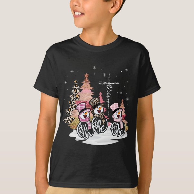 Jesus Faith Hope Love Snowman Funny Xmas For Chris T-Shirt (Front)
