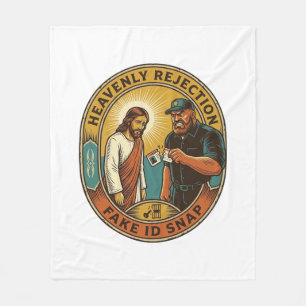 Jesus Fake ID Confiscated Angry Bouncer Club Party Fleece Blanket