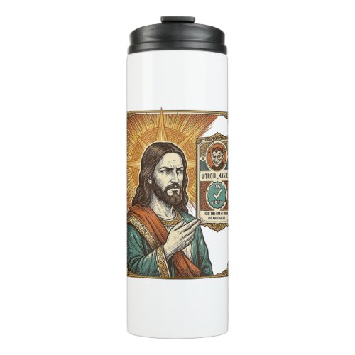 Jesus Fake Verified Checkmark Scam Troll Social Hu Thermal Tumbler