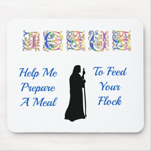 Jesus Feed Flock Mouse Pad