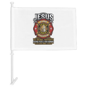 Jesus Firefighter Vintage Christian Faith Shirt Car Flag