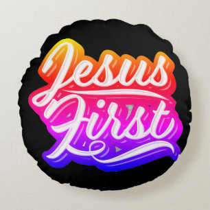 Jesus First Bright Colors   Round Pillow