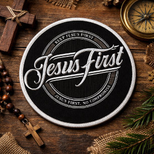 Jesus First Patch