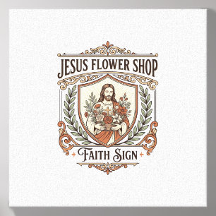 Jesus Flower Shop Faith Sign Jesus Flower Shop Sig Canvas Photo Tile