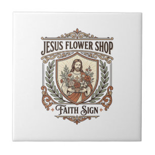 Jesus Flower Shop Faith Sign Jesus Flower Shop Sig Ceramic Tile
