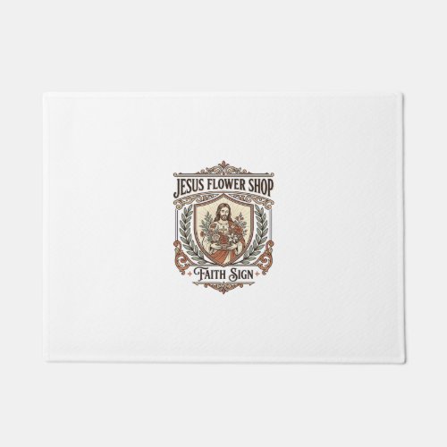 Jesus Flower Shop Faith Sign Jesus Flower Shop Sig Doormat