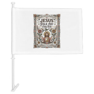 Jesus Folk Art Faith Jesus Folk Art Christian Fait Car Flag
