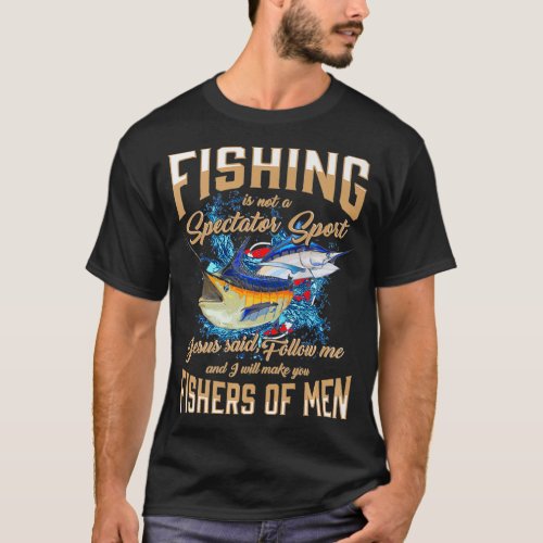 Jesus Follow Me  Christ Disciple Fisher of Men T_Shirt
