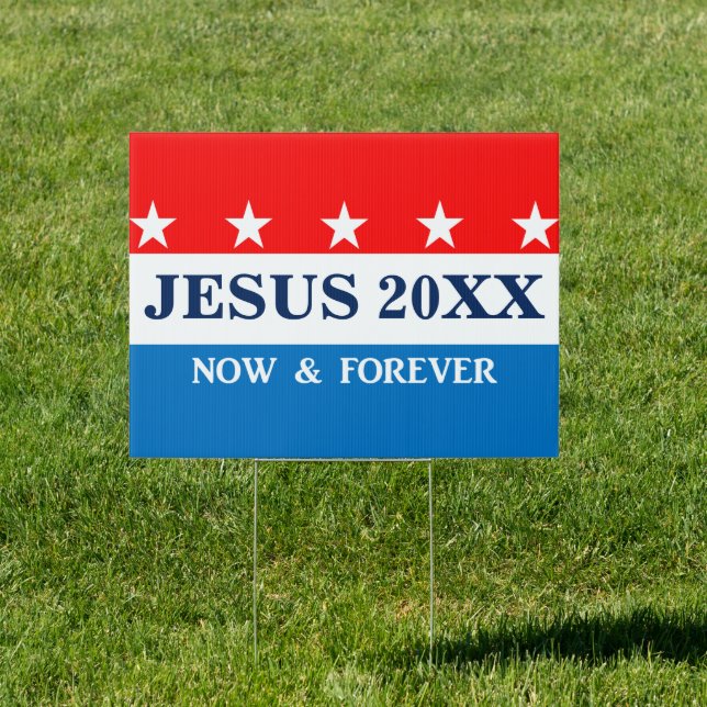 Jesus for President 2016 Yard Signs (Insitu)