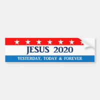 Jesus for President 2020 Bumper Sticker