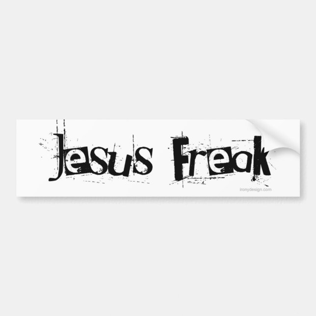 Jesus Freak Bumper Sticker (Front)