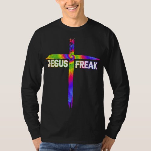 Jesus Freak Christian Religious Faith Cross Lover T_Shirt