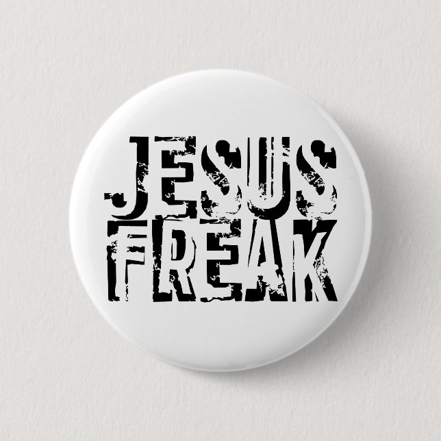 Jesus Freak Pinback Button (Front)
