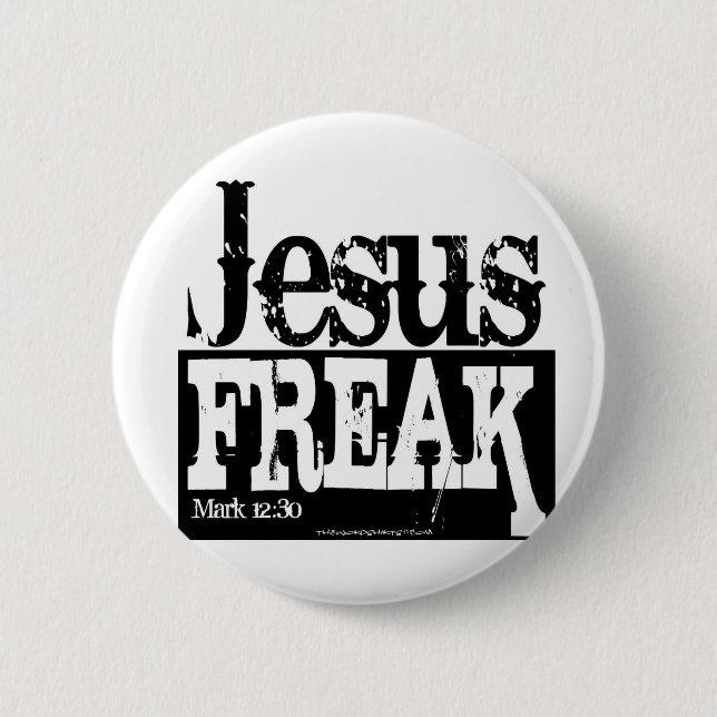 Jesus Freak Pinback Button (Front)