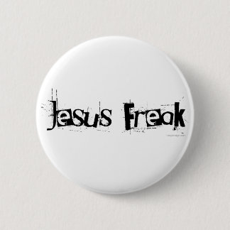 Jesus Freak Pinback Button