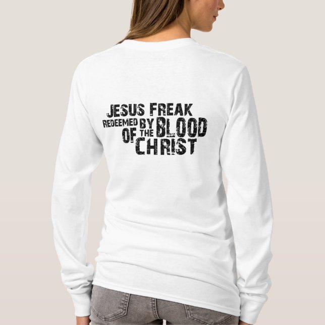 Jesus Freak: Redeemed T-Shirt (Back)