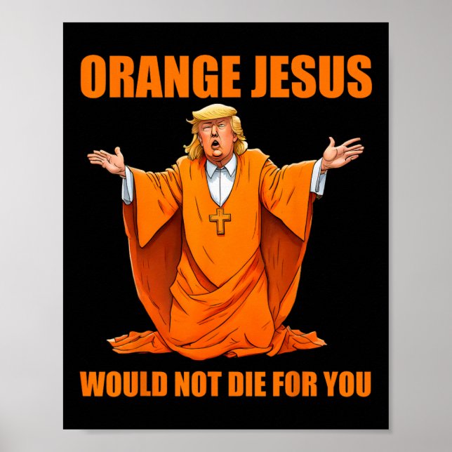 Jesus Funny Trump 2  Poster (Front)