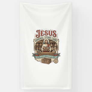 Jesus General Store Label Jesus General Store Chri Banner