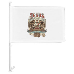 Jesus General Store Label Jesus General Store Chri Car Flag