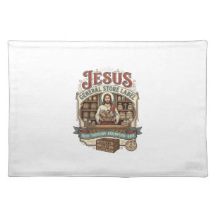 Jesus General Store Label Jesus General Store Chri Cloth Placemat