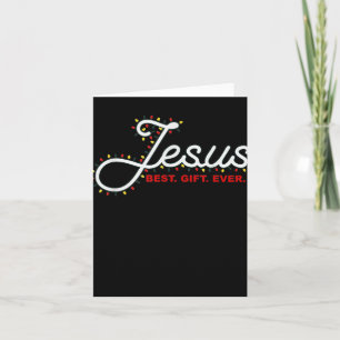 Jesus Gift Ever Christmas Light Xmas Gift T Shirt Card