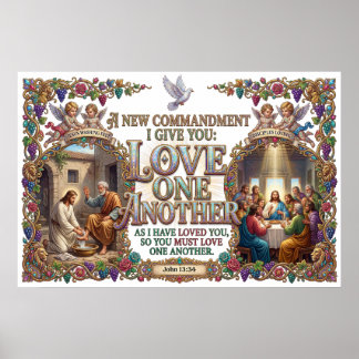 Jesus Gives New Commandment Love One Another Poster