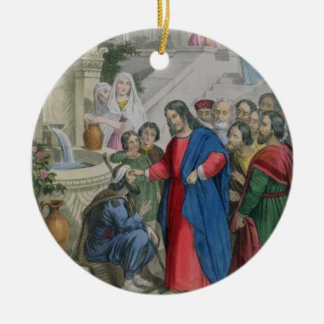 Jesus Gives Sight to One Born Blind, from a bible Ceramic Ornament (Front)