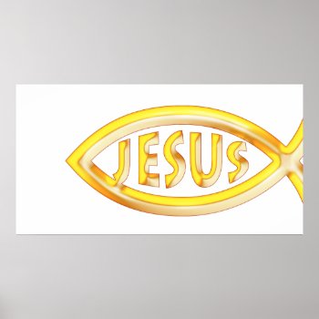 Jesus  - Golden Christian Fish Poster by Christian_Designs at Zazzle