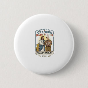 Jesus Grandparents Babysitting Humor Shirt Faith B Button