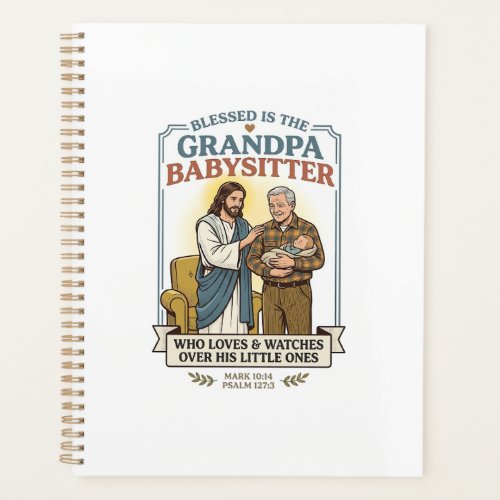 Jesus Grandparents Babysitting Humor Shirt Faith B Planner
