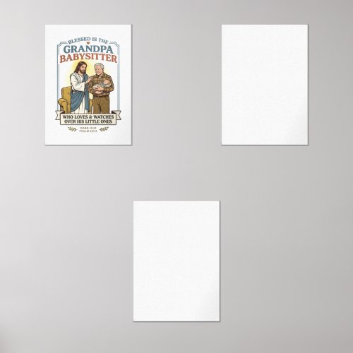 Jesus Grandparents Babysitting Humor Shirt Faith B Wall Art Sets
