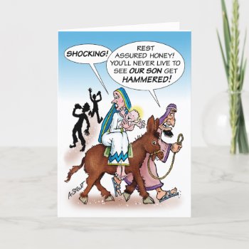 Jesus "hammered"?- Holiday Card by AtheistCards at Zazzle