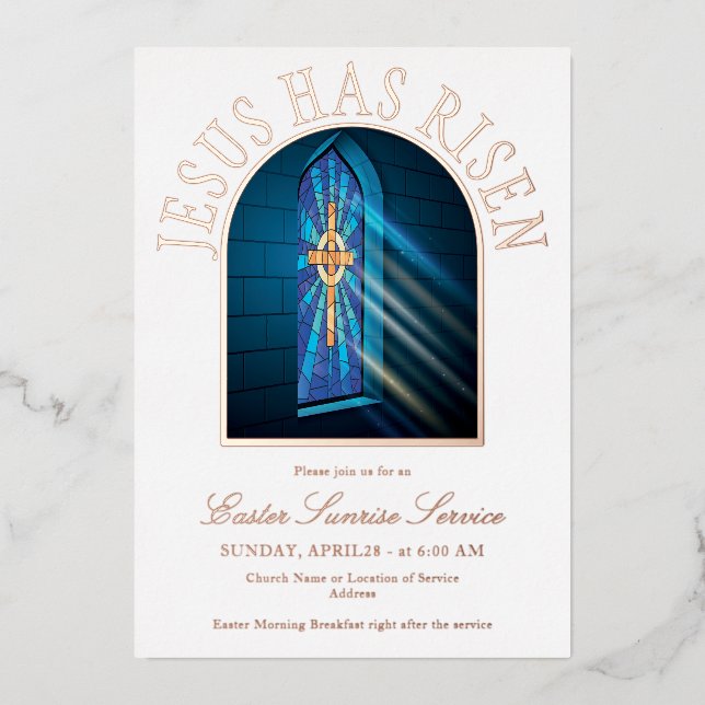 Jesus Has Risen Church Easter Sunrise Service Foil Invitation (Front)