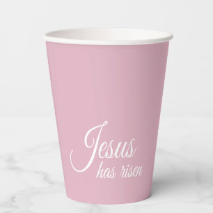 Jesus Has Risen Elegant Pink Christian Easter Paper Cups