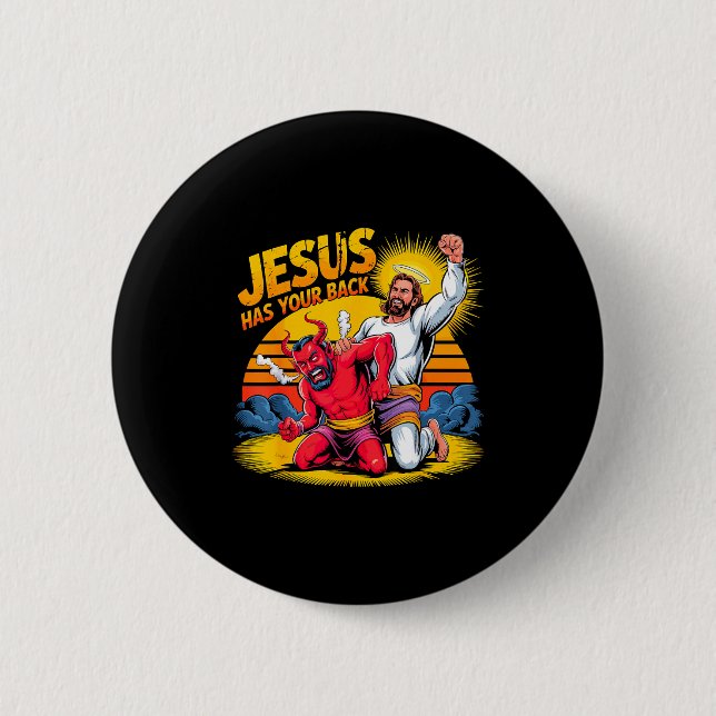 Jesus Has Your Back Christian Faith  Button (Front)