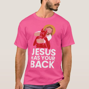 Jesus Has Your Back Christian Jiu-Jitsu Jew Jitsu T-Shirt