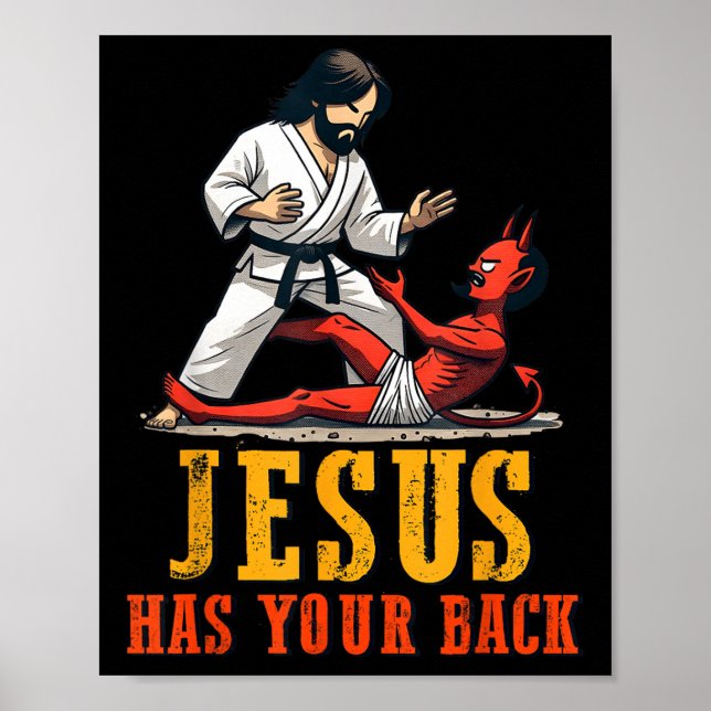 Jesus Has Your Back Funny Christian Jiu-jitsu  Poster (Front)