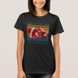 Jesus Has Your Back Wrestling Retro Vintage Style  T-Shirt