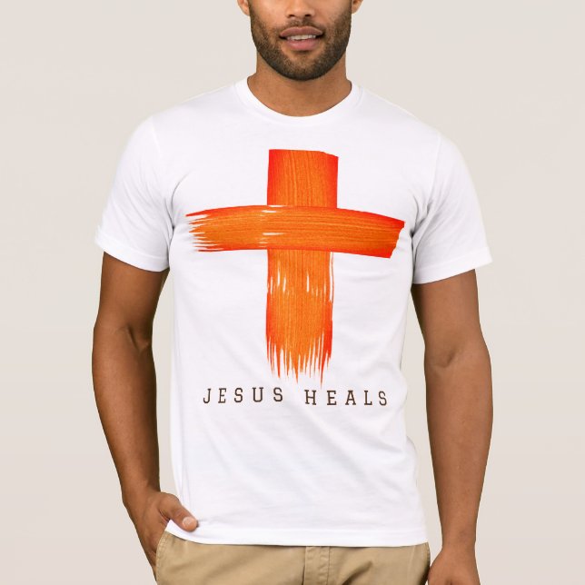 Jesus Heals  T-Shirt (Front)