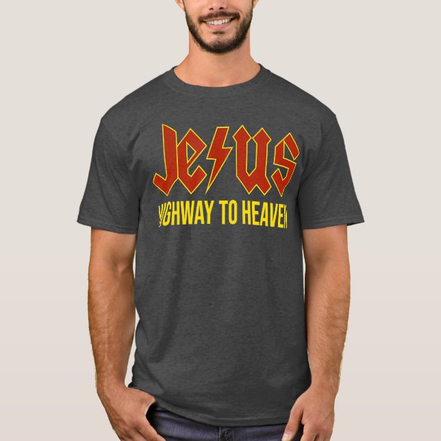 Jesus Highway To Heaven Christian Gift T-Shirt (Front)
