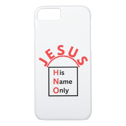 Jesus _ His Name Only New Logo iPhone 87 Case