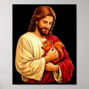 Jesus holding squirrel christian poster