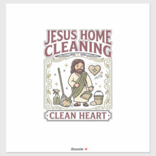 Jesus Home Cleaning Clean Heart Jesus Home Cleanin Sticker