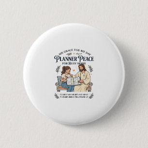 Jesus Homeschool Mom Planner Shirt Faith Based Des Button