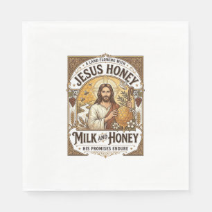 Jesus Honey Milk And Honey Jesus Honey Milk Honey Napkins