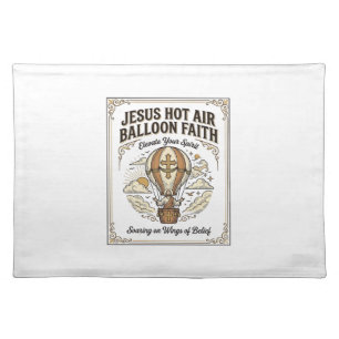 Jesus Hot Air Balloon Faith Jesus Hot Air Balloon Cloth Placemat